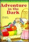 Adventure in the Dark