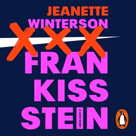 Frankissstein: A Love Story