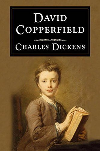 David Copperfield - Charles Dickens