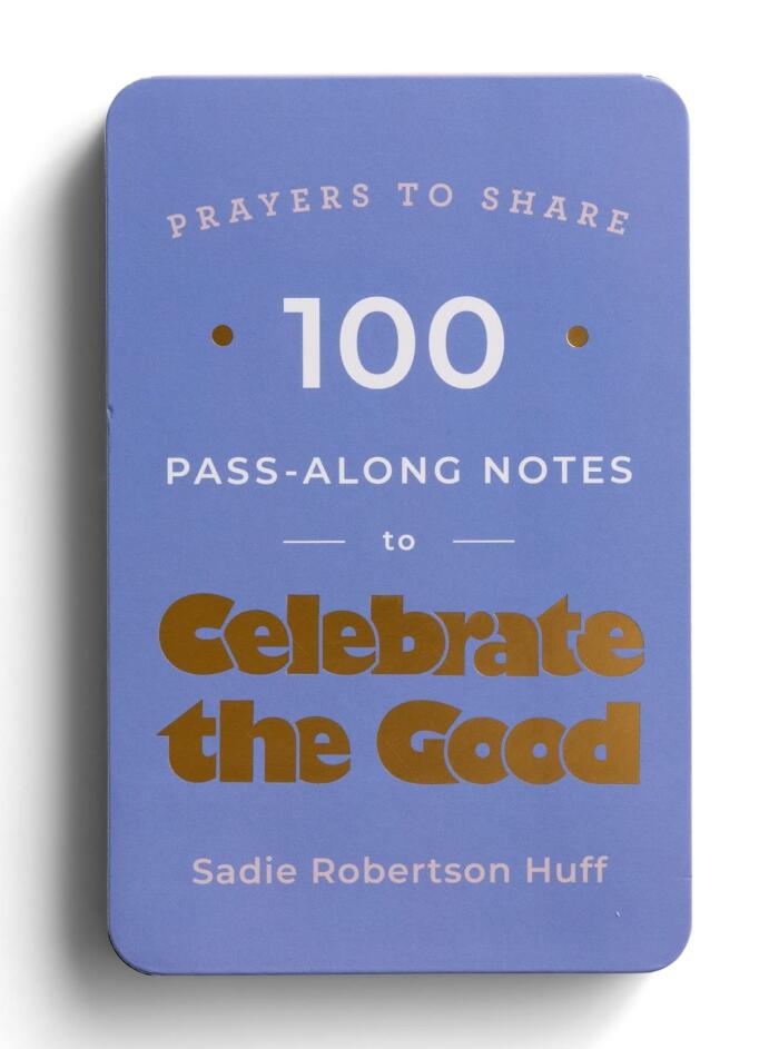 Prayers to Share: 100 Pass-Along Notes to Celebrate the Good