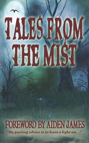 Tales From The Mist