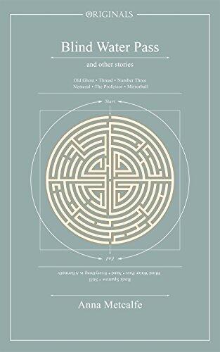 Blind Water Pass: And Other Stories