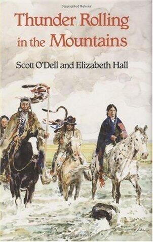 Thunder Rolling in the Mountains: A Powerful Account of the Tragic Defeat of the Nez Perce Native Americans