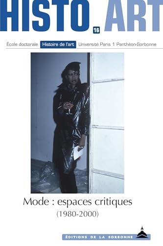 Mode : espaces critiques: (1980-2000)