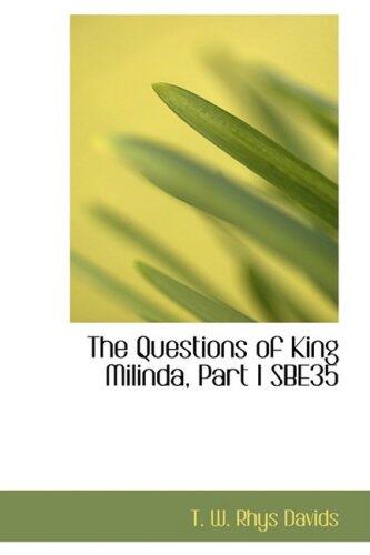 The Questions of King Milinda (Part I)