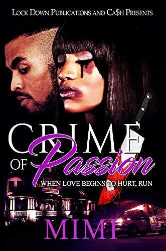 Crime of Passion: When Love Begins to Hurt, Run