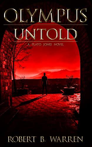 Olympus Untold: A Plato Jones Novel, Book 5