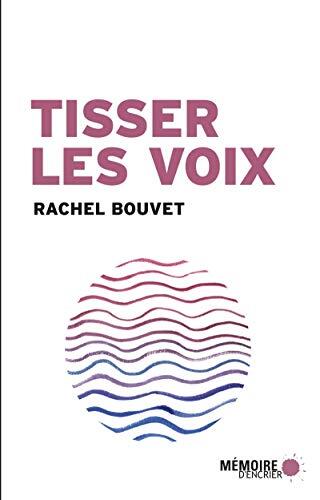 Tisser les voix