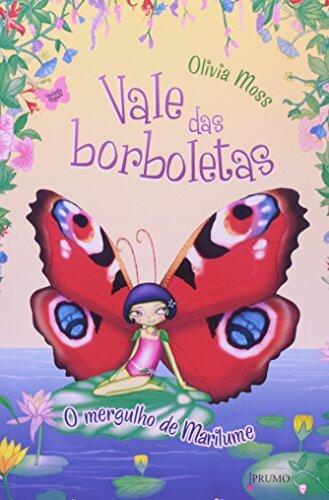 O Mergulho De Marilume - Coleção Vale Das Borboletas 02