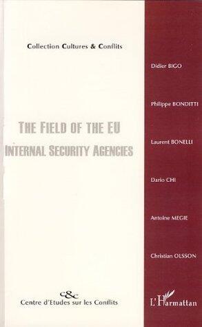 The field of the EU: International Security Agencies