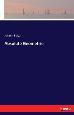 Absolute Geometrie