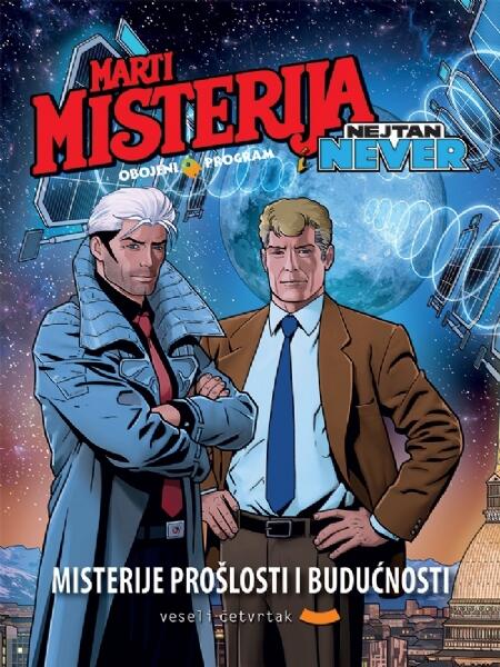 Biblioteka Obojeni Program #90 Marti Misterija i Nejtan Never: Misterije prošlosti i budućnosti