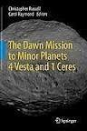 The Dawn Mission to Minor Planets 4 Vesta and 1 Ceres