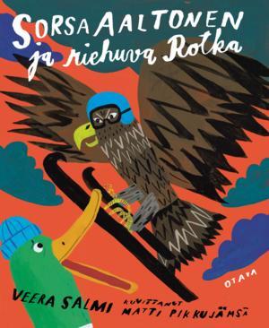 Sorsa Aaltonen ja riehuva Rotka