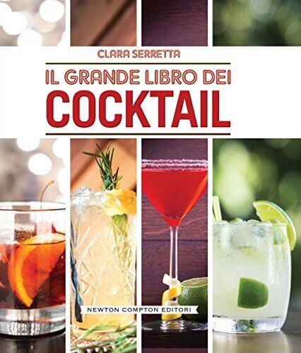 Il grande libro dei cocktail