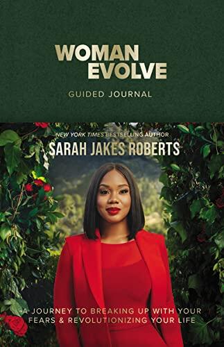 No Woman Left Behind Guided Journal: A Journey to Breaking Up with Your Fears