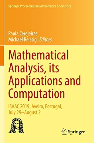 Mathematical Analysis, its Applications and Computation: ISAAC 2019, Aveiro, Portugal, July 29–August 2