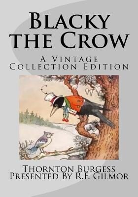 Blacky the Crow: The Vintage Collection