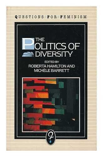 The Politics of Diversity
