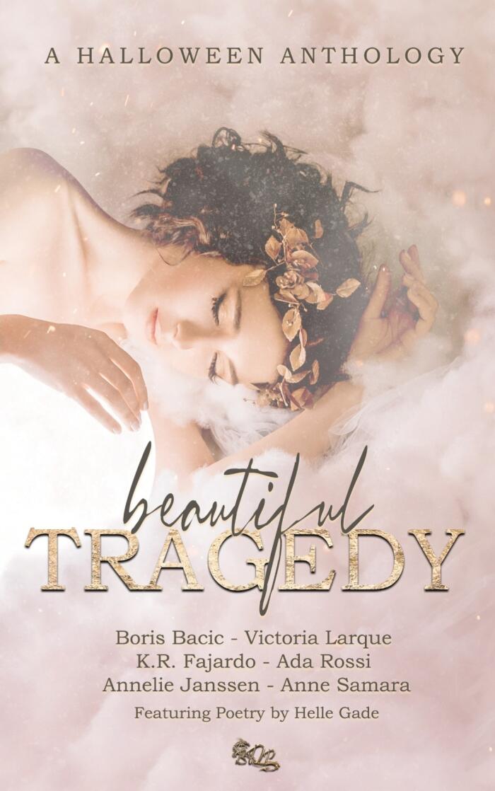 Beautiful Tragedy: A Halloween Anthology