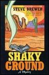 Shaky Ground