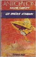 Les Sphères attaquent