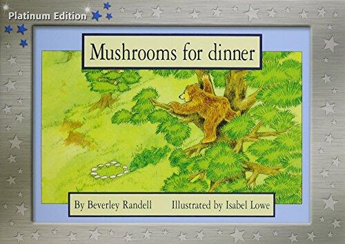 Rigby PM Platinum Collection: Leveled Reader 6pk Blue (Levels 9-11) Mushrooms for Dinner