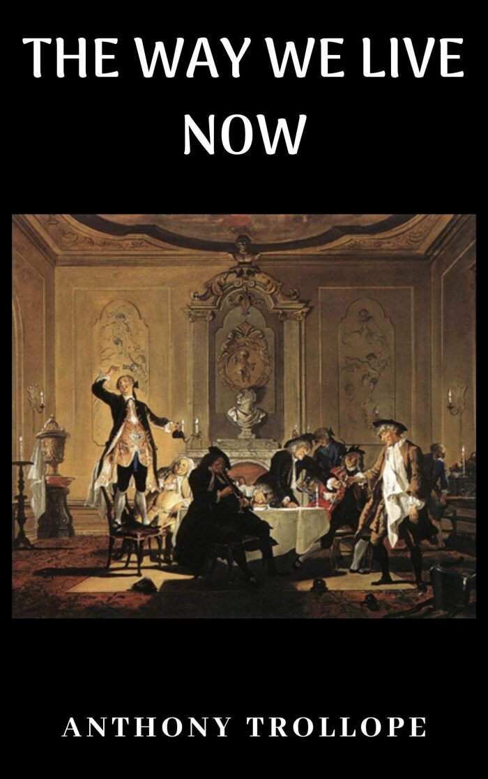 THE WAY WE LIVE NOW