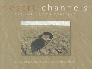 Desert Channels [op]: The Impulse to Conserve