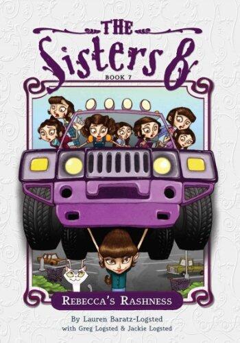 The Sisters Eight Book 7: Rebecca's Rashness