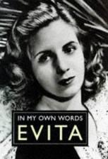 Evita: in My Own Words