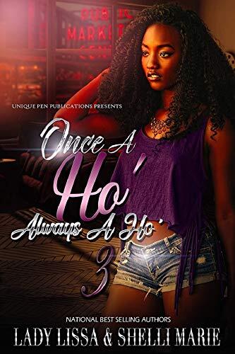 Once a Ho' Always a Ho' 3