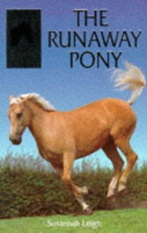 Runaway Pony (Sandy Lane Stables)