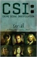 CSI: Serial