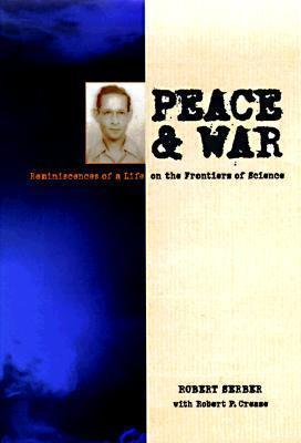 Peace and War