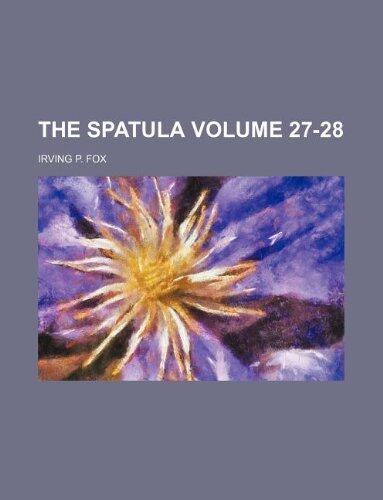 The Spatula Volume 27-28