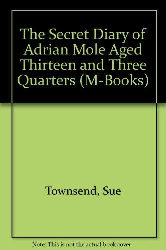 The Secret Diary of Adrian Mole Aged Thirteen and Three Quarters
