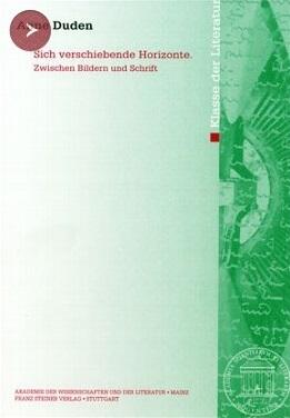 Sich verschiebende Horizonte: Zwischen Bildern und Schrift