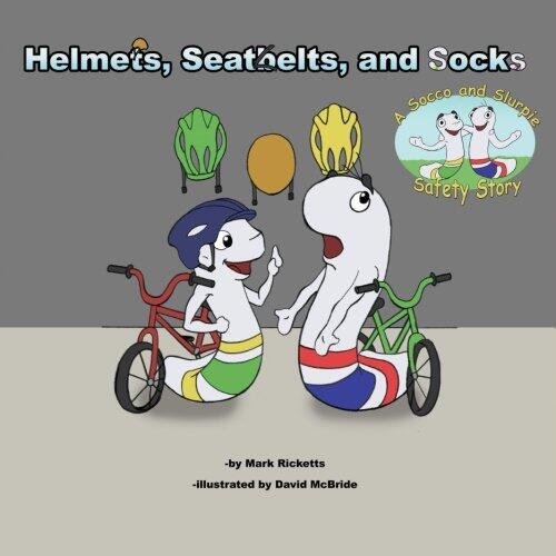 Helmets, Seatbelts, and Socks