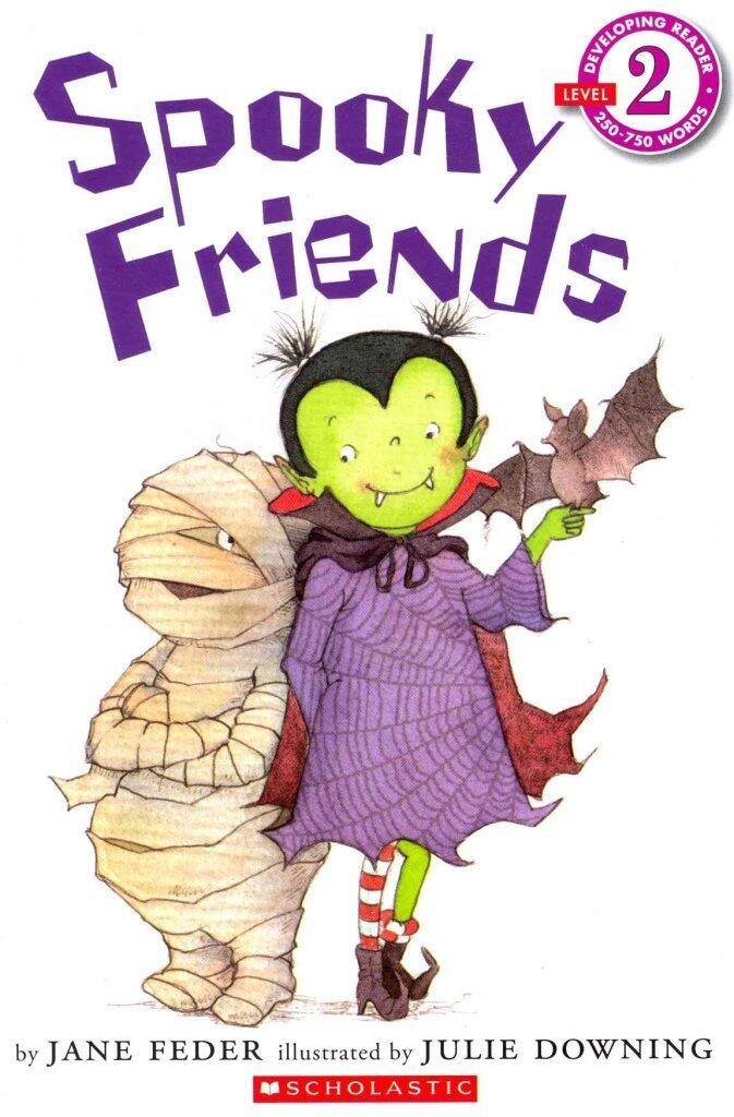 [Spooky Friends] (By: Jane Feder) [published: July, 2013]