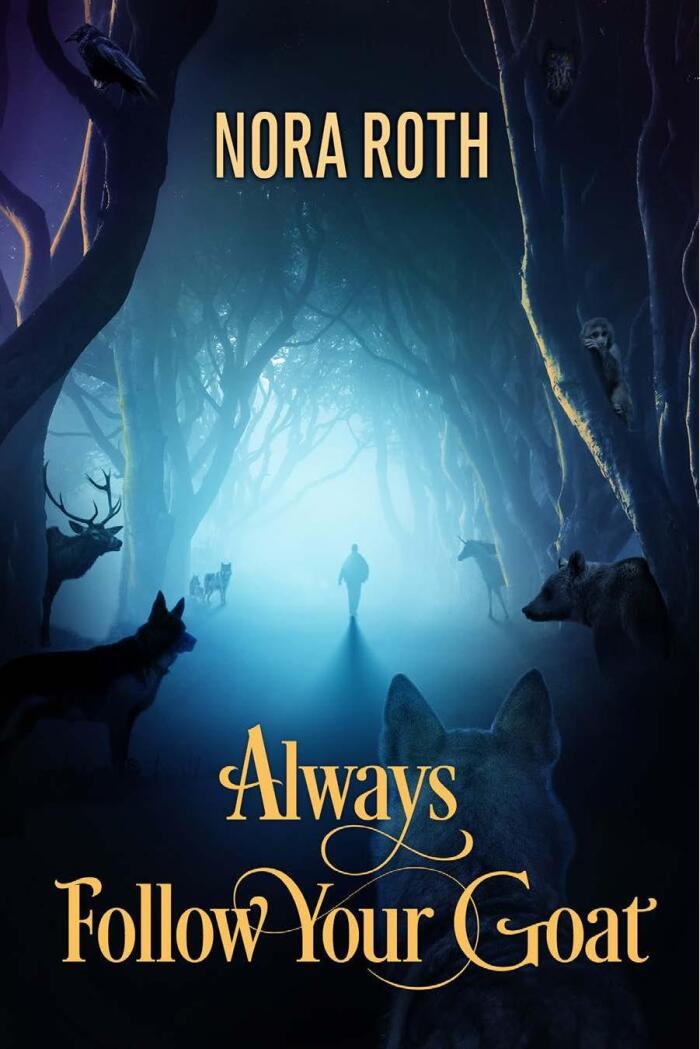 Always Follow Your Goat