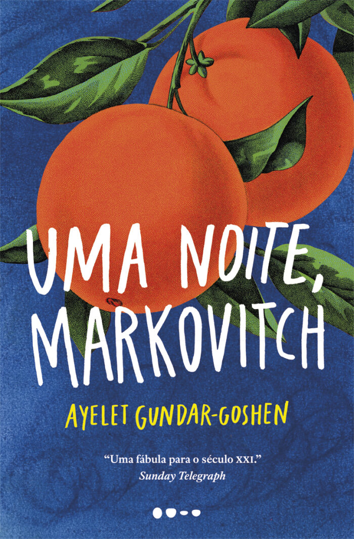 Uma Noite, Markovitch