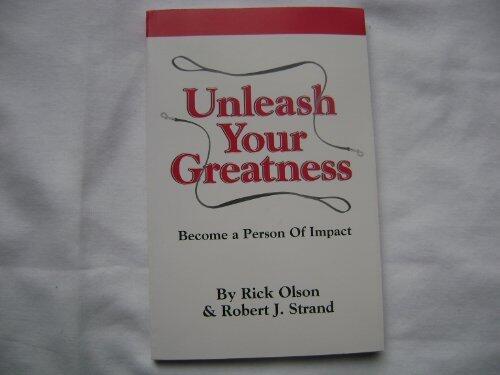 Unleash Your Greatness: Become a Person of Impact