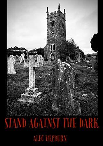 Stand Against The Dark