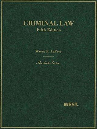 LaFave's Criminal Law, 5th
