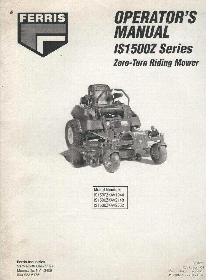 2005 FERRIS ZERO-TURN RIDING MOWER IS1500Z SERIES OPERATOR'S MANUAL 23472