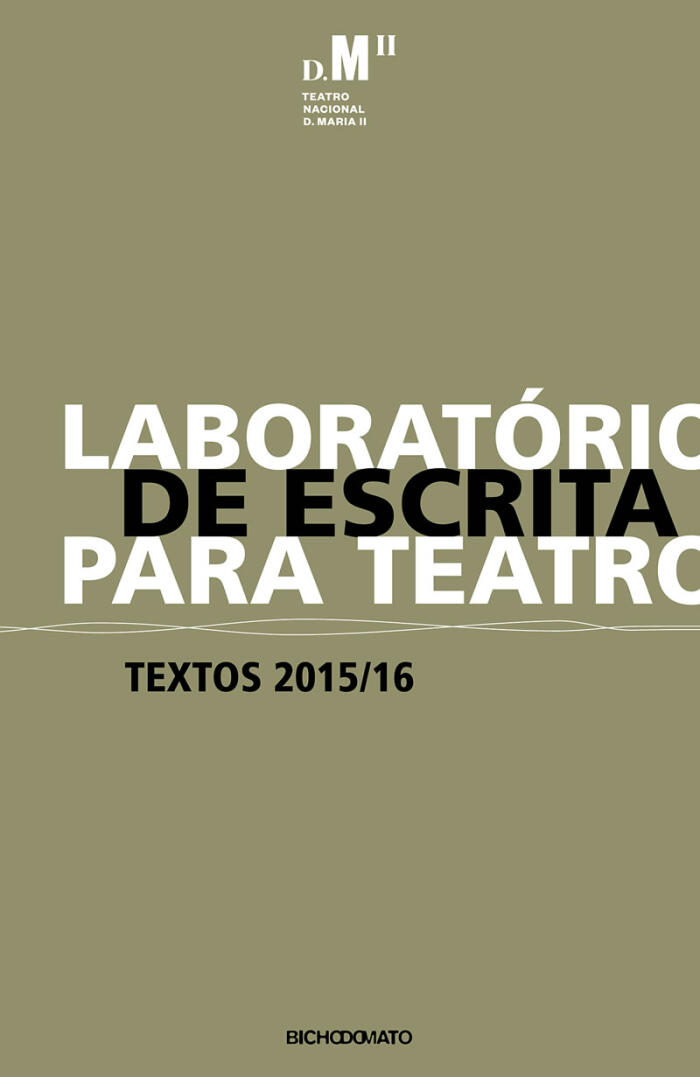 Laboratório de Escrita para Teatro - Textos 2015/16
