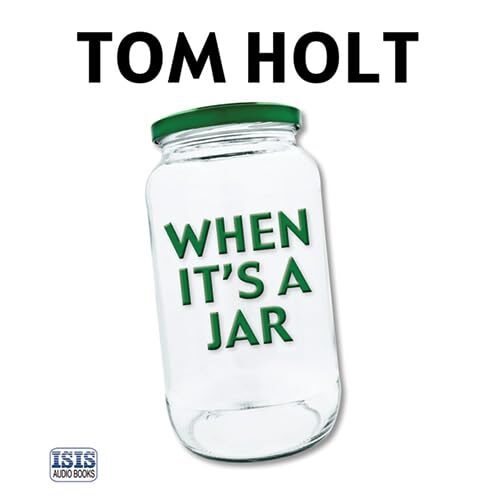 When It's A Jar