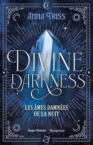 Les âmes damnées de la nuit