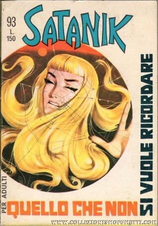 Satanik n. 93:  Quello che non si vuole ricordare
